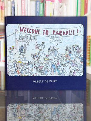 2505 Buchtipp Welcome To Paradise Albert De Pury 2505 Buchtipp Welcome To Paradise Albert De Pury