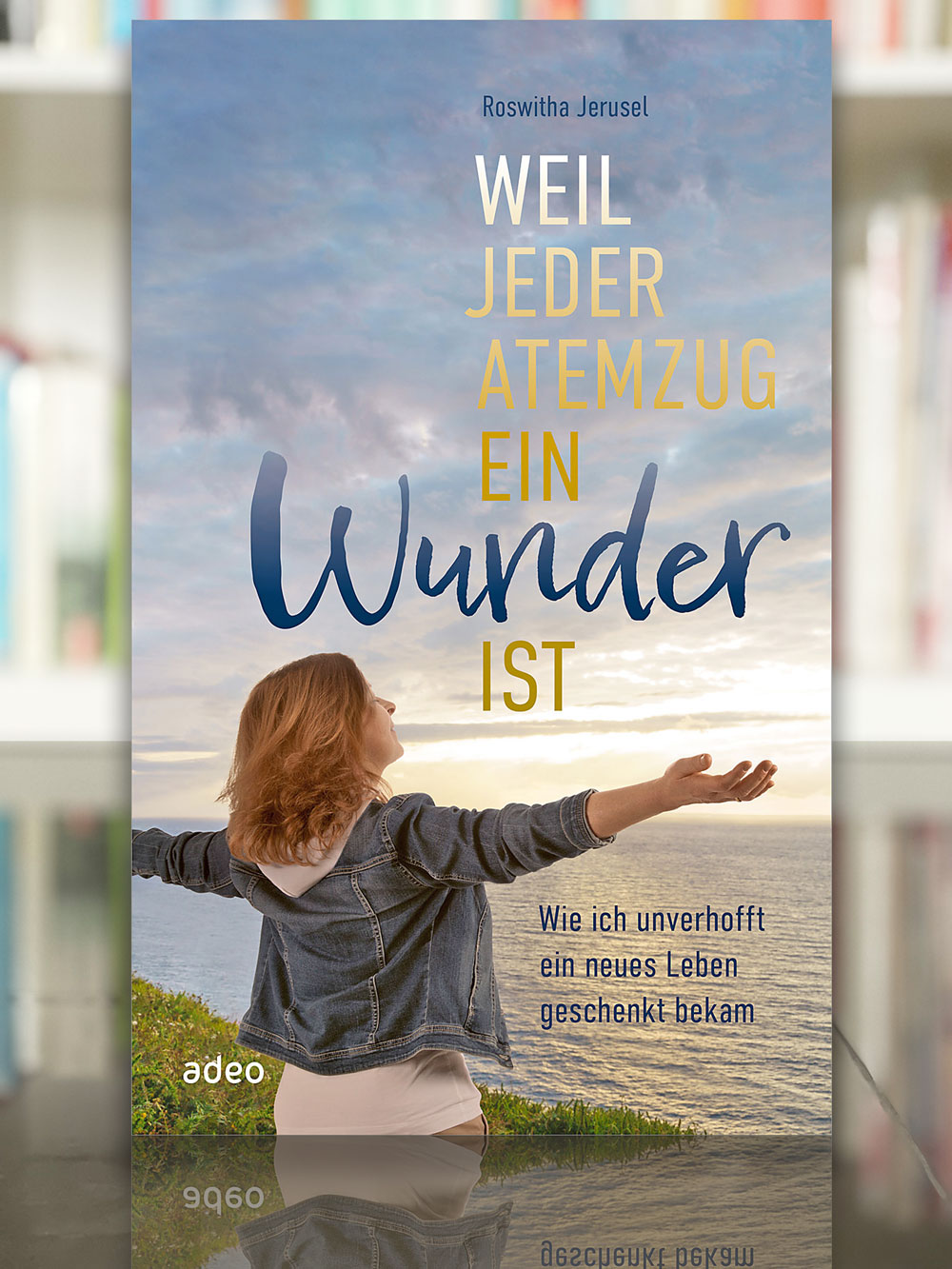 Weil jeder Atemzug ein Wunder ist